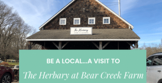 Be A Local…A Visit To The Herbary At Bear Creek Farm