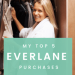 My Top 5 Everlane Purchases